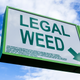 A dispensary advertising their legal weed for sale.